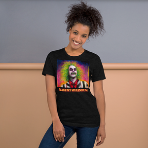 Make My Millennium Unisex T-Shirt