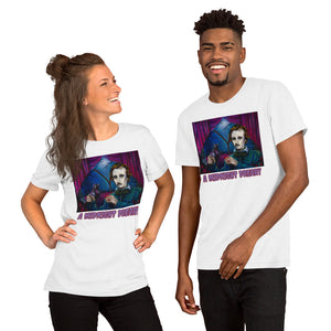 A Midnight Dreary Unisex T-Shirt
